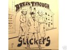 SLICKERS 