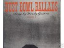 Woody Guthrie Dust Bowl Ballads - Volume II - 78rpm Set