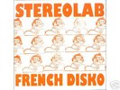Stereolab *Signed * French Disko Super-Rare 7