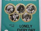 Golden Earrings Lonely Everyday Not Too Find 45 rpm '65