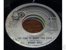 Bobby Reed NORTHERN SOUL 45 The Time Is Right For Love