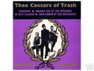 Thee Mighty Caesars - Thee Caesars of Trash