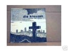 Die Kreuzen 