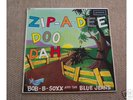BOB-B-SOXX*ZIP-A-DEE DOO DAH*1st PRESS NEAR MINT
