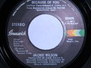 rare Northern soul 45 Jackie Wilson Because... issue M-