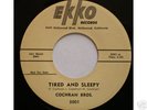 COCHRAN BROS. TIRED AND SLEEPY EKKO 3001 DJ, MINT-