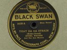 Ethel Waters-That Da Da Strain-Black Swan14120-LIKE NEW