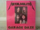 METALMILITIA Garage Daze (Metallica) RARE Record LP 12