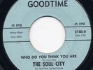 Northern Soul 45 - The Soul City - Who Do You Think ...