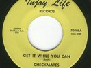 Cincinnati Ohio Garage 45-The Checkmates-Injoy Life 