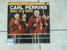 CARL PERKINS  LP Whole lotta shakin COL l958 MONO