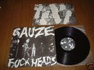 GAUZE F*CKHEADS LP 1st Original ADK GISM