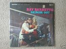 RAY BARRETTO 'SENOR 007' ORIG. LATIN LP ON U.A.