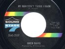 Northern Soul 45- Gwen Davis- My Man Don't Think I Know