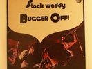 Stack Waddy LP - Bugger Off - Dandelion Records 1972