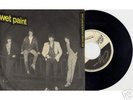 WET PAINT -  1980 DUTCH POWERPOP PUNK PS 45