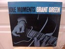 Blue Note NY GRANT GREEN Jazz LP IDLE MOMENTS mono ?