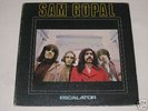SAM GOPAL escalator OR LP UK PSYCH PROG MONSTER