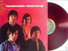 HUMAN BEINZ-NOBODY BUT ME-JAPAN ISSUE REDWAX PSYCH
