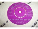 Elvis Presley I'm Left, You're Right, She's Gone UK 7