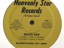 12**MARGO'S KOOL OUT CREW**death rap**HEAVENLY STAR
