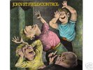 JOHN ST. FIELD**CONTROL**IMPOSSIBLE TO FIND ORIGINAL LP