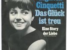 Sg.  -  GIGLIOLA  CINQUETTI  -  Das Glück ist treu  -