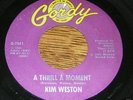 Kim Weston NORTHERN SOUL 45 A Thrill A Moment / I'll Ne