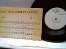 ROGER NICHOLS 45 Acetate Something From Paradise