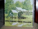 Fifth Flight- Into Smoke Tree Village  psych garage