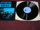 GEORGE SMITH NO TIME FOR JIVE BLUE HORIZON ORIGINAL