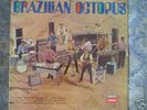 BRAZILIAN OCTOPUS HERMERO PASCOAL LP BRAZ