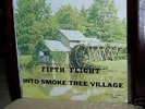Fifth Flight- Into Smoke Tree Village  garage psych