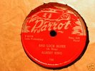 ALBERT KING Killer and Rare Blues NM PARROT 798 78 RPM