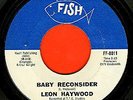 Northern Soul - Leon Haywood - Baby Reconsider