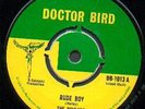 Wailers - Rude Boy- DOCTOR BIRD  7