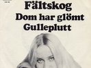 ABBA Agnetha Fältskog DOM HAR GLÖMT Cupol 301 Sweden RA