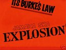 ITS BURKES LAW Jamaica ska explosion....PRINCE BUSTER