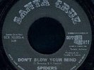 SPIDERS   DON'T BLOW YOUR MIND   ALICE COOPER GROUP M-