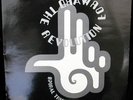 Spiral Tribe - Forward The Revolution EP