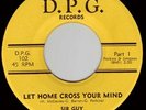Rare Funk Sir Guy Let Home Cross Your Mind DPG