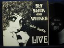 Sly Slick & Wicked - Get Down Live - Rare
