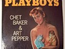Chet Baker & Art Pepper World Pacific PLAYBOYS LP RARE