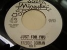 Northern Soul 45 Freddie Gorman Miracle Records PROMO