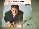 TUBBY HAYES  original DOWN IN THE VILLAGE