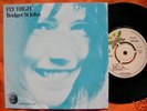 BRIDGET ST JOHN fly high  DANDELION EP UK  1972 RARE NM