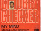 CHUBBY CHECKER*MY MIND*MINT*PSYCH DANCER*LISTEN