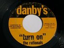 Garage 45: Rationals, Turn On, Danby's