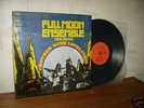 FULL MOON ENSEMBLE CROWDED... ORIG PSYCH PROG JAZZ LP