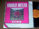 Harold Butler My Life Part One Cedric Im Brooks Dynamic